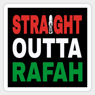 Straight Outta Rafah - Double-sided Magnet